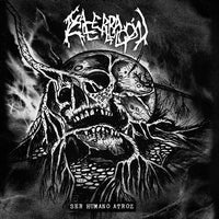 Exacerbacion "Ser Humano Atroz" 10"