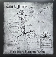 Dark Fury "This Story Happened Before" LP