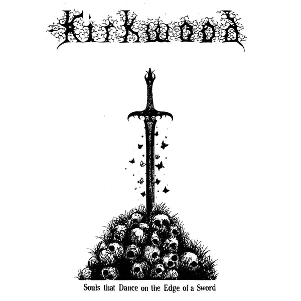 Kirkwood "Souls That Dance on the Edge of a Sword" LP
