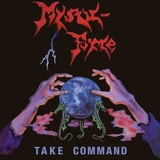 Mystic-Force "Take Command" LP