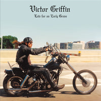 Victor Griffin "Late for an Early Grave" LP