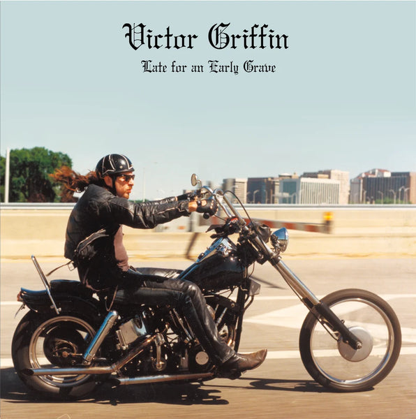 Victor Griffin "Late for an Early Grave" LP