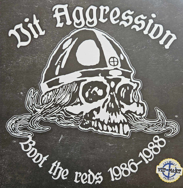 Vit Aggression "Boot The Reds 1986-1988" LP